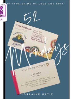 海外直订52 Mondays: True Story of Intense Love and Loss 《52个星期一：强烈的爱与失去的真实故事