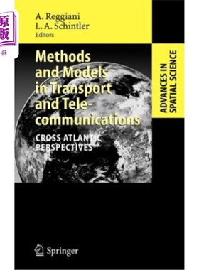 海外直订Methods and Models in Transport and Telecommunications: Cross Atlantic Perspecti 运输和电信的方法和模型：跨