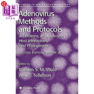 海外直订Adenovirus Methods and Protocols: Volume 2: Ad Proteins and Rna, Lifecycle and H腺病毒方法和协议:第2卷:广