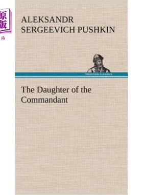 海外直订法语 The Daughter of the Commandant 指挥官的女儿