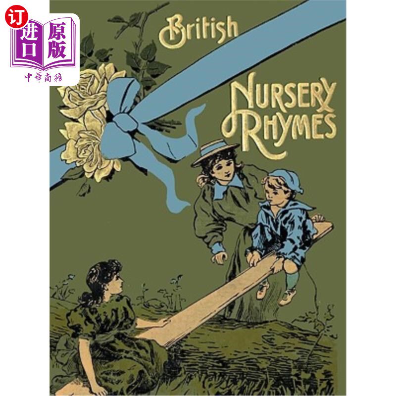 海外直订75 British Nursery Rhymes (and a Collection of Old Jingles) with Pianoforte Acco 有钢琴伴奏的75首英国童谣(