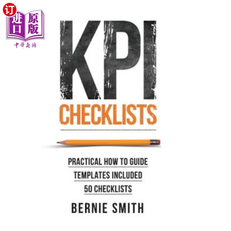 海外直订KPI Checklists: Practical guide to implementing KPIs and performance measures, o关键绩效指标检查表：实施关