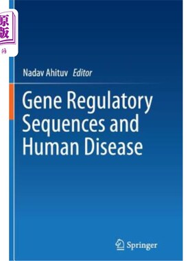 海外直订Gene Regulatory Sequences and Human Disease 基因调控序列与人类疾病