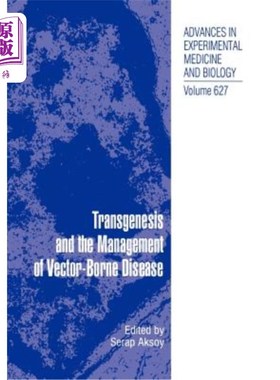 海外直订Transgenesis and the Management of Vector-Borne Disease 转基因和病媒传播疾病的管理