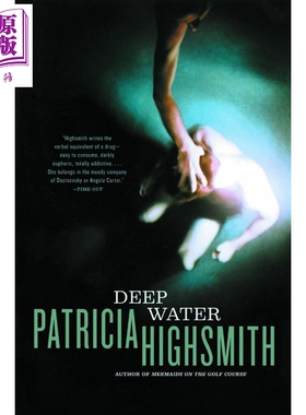 现货 Deep Water 英文原版 帕特里夏 海史密斯 深水 犯罪 悬疑 推理 美国 小说 Patricia Highsmith【中商原版】