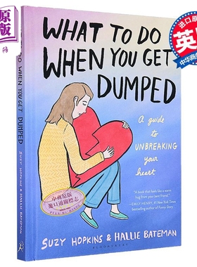 被抛弃时该怎么办 What to Do When You Get Dumped 英文原版 Suzy Hopkins 分手指南 情感问题【中商原版】