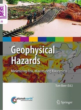 海外直订Geophysical Hazards: Minimizing Risk, Maximizing Awareness 地球物理危害:最小化风险，最大化意识