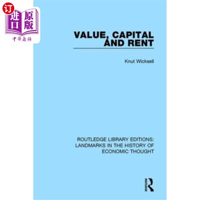 海外直订Value, Capital and Rent 价值、资本和租金