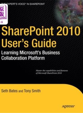 海外直订SharePoint 2010 User's Guide: Learning Microsoft's Business Collaboration Platfo SharePoint