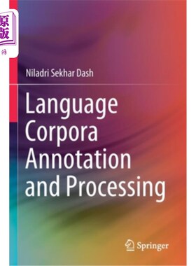 海外直订Language Corpora Annotation and Processing 语料库标注与处理