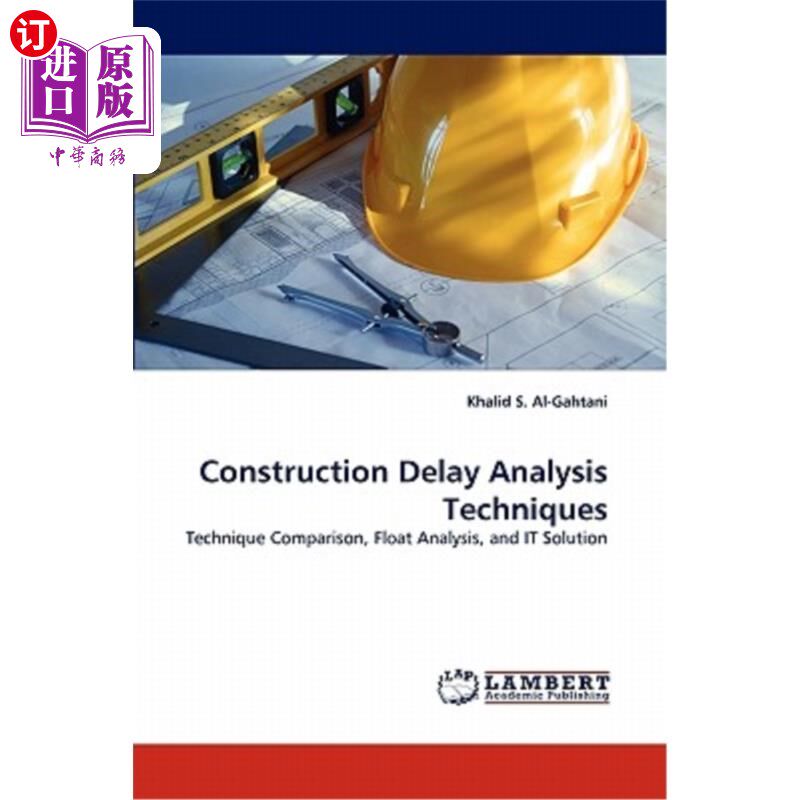 海外直订Construction Delay Analysis Techniques 施工延误分析技术