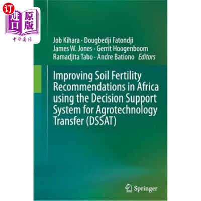 海外直订Improving Soil Fertility Recommendations in Africa Using the Decision Support Sy 利用农业技术转让决策支持系