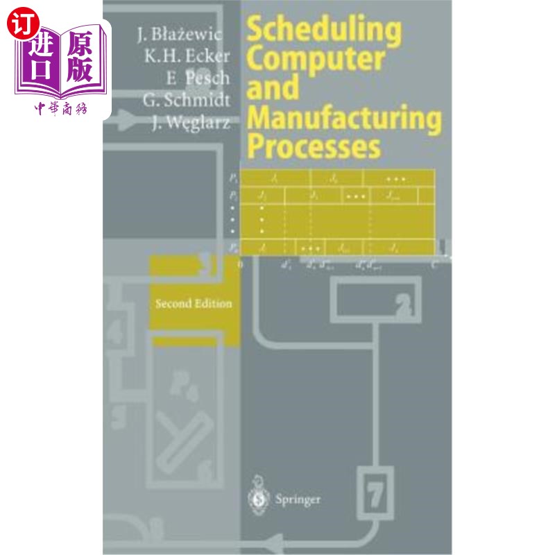 海外直订Scheduling Computer and Manufacturing Processes 计算机和制造过程调度