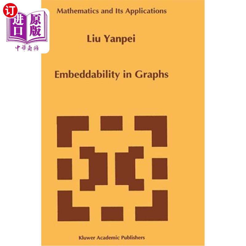 海外直订Embeddability in Graphs 图的可嵌入性