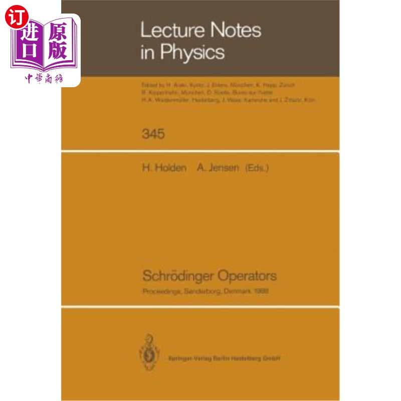 海外直订Schr?dinger Operators: Proceedings of the Nordic Summer School in Mathematics He 施尔？丁格运算子：北欧数学