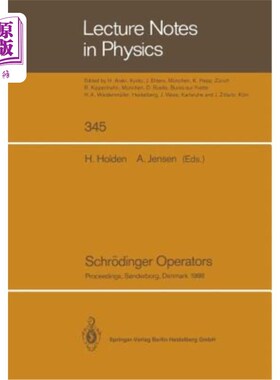 海外直订Schr?dinger Operators: Proceedings of the Nordic Summer School in Mathematics He 施尔？丁格运算子：北欧数学