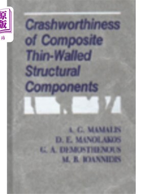 海外直订Crashworthiness of Composite Thin-Walled Structu... 复合材料薄壁结构的耐撞性