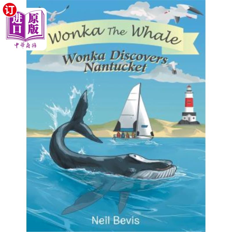 海外直订Wonka Discovers Nantucket 旺卡发现了南塔基特