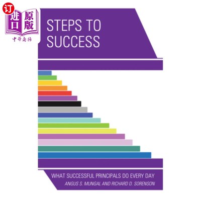 海外直订Steps to Success: What Successful Principals Do Everyday 成功的步骤:成功的校长每天都做什么