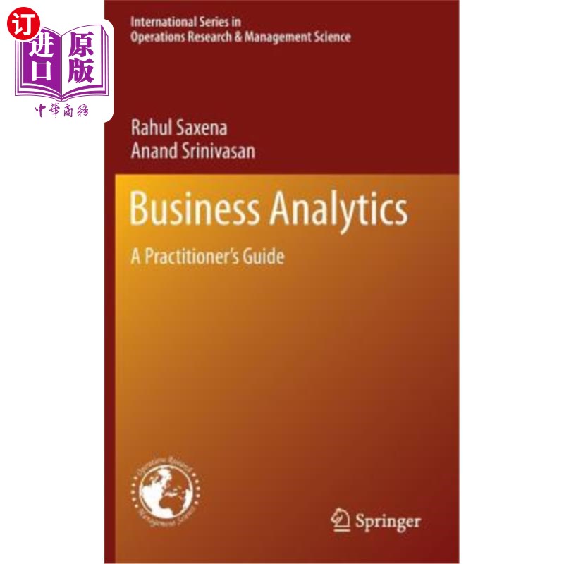 海外直订Business Analytics: A Practitioner's Guide 商业分析:实践者指南