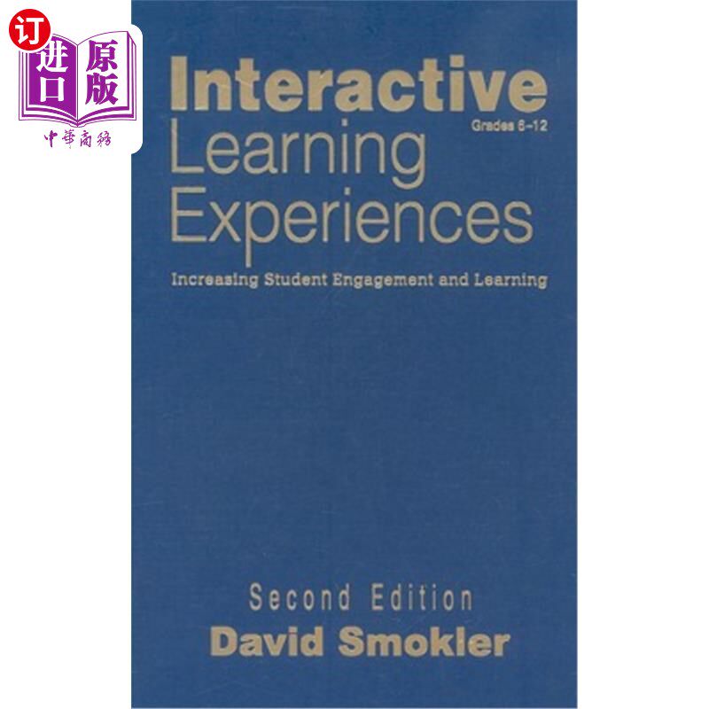 海外直订Interactive Learning Experiences, Grades 6-12: Increasing Student Engagement and 互动学习体验，6-12年级:提