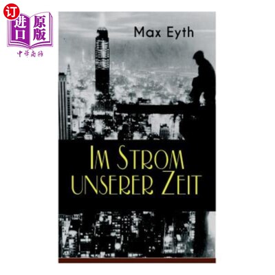海外直订Im Strom unserer Zeit: Alle 3 B?nde: Lehrjahre, Wanderjahre & Meisterjahre 我们当代的巨变吗?睿智的几年，行
