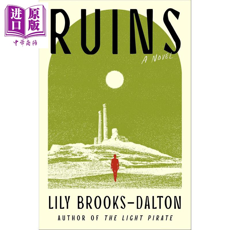 遗迹 永夜漂流作者莉莉 布鲁克斯 道尔顿 Ruins 英文原版 Lily Brooks-Dalton【中商原版】