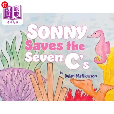 海外直订Sonny Saves the Seven C's 桑尼拯救了七个C