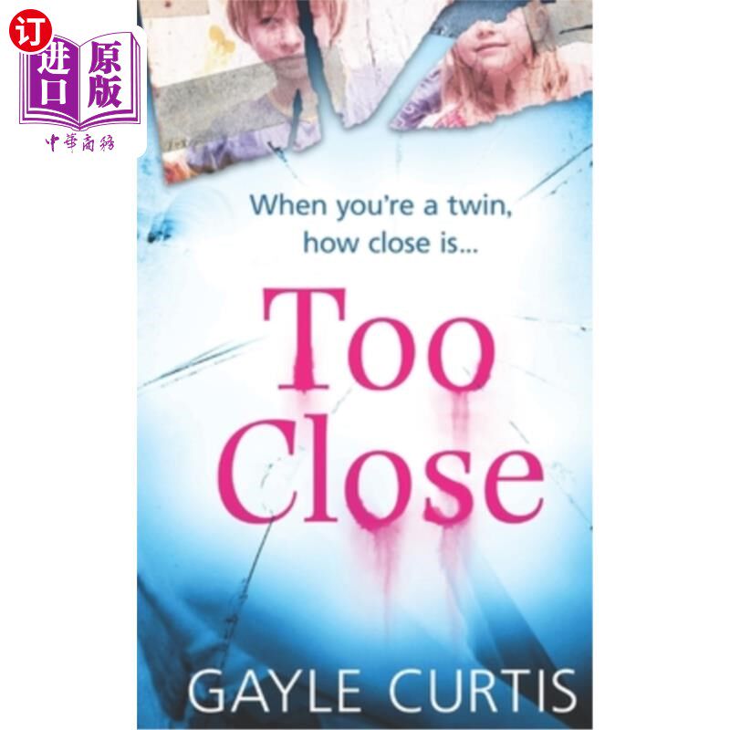 海外直订Too Close 太近