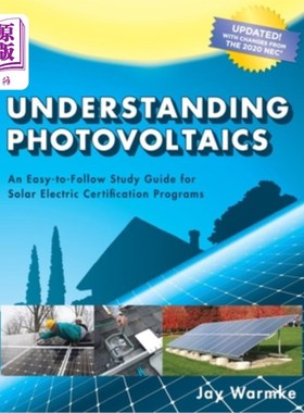 海外直订Understanding Photovoltaics: Designing and Installing Residential Solar Systems  了解光伏:设计和安装住宅太