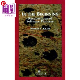 Personal Recollections 开始：软件先驱 the 回忆 Pioneers Beginning Software 海外直订In