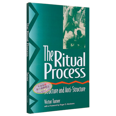 预售 仪式过程 结构与反结构 The Ritual Process Structure and Anti Structure 英文原版 Victor Turner 共同体 象征【中商原版?
