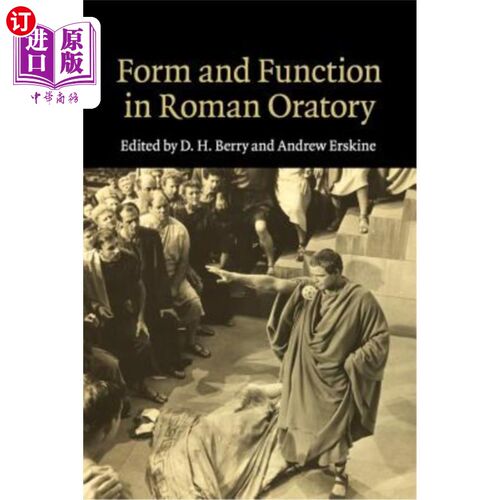 海外直订Form and Function in Roman Oratory 罗马演讲术的形式与功能