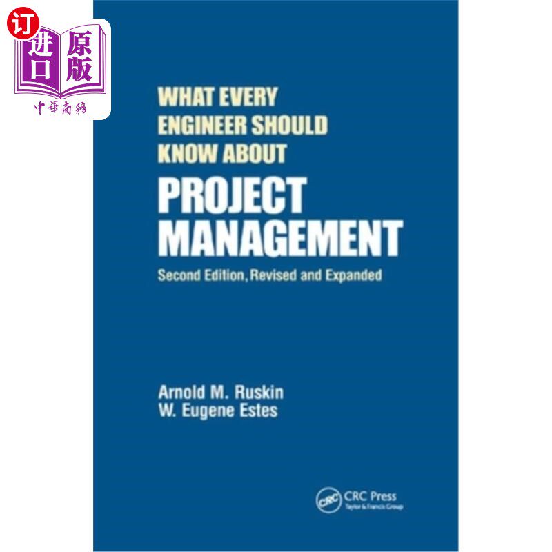 海外直订What Every Engineer Should Know about Project Management 每个工程师都应该了解的项目管理知识