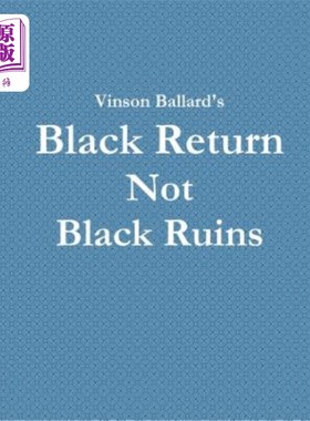 海外直订Black Return Not Black Ruins 黑色的归来不是黑色的废墟