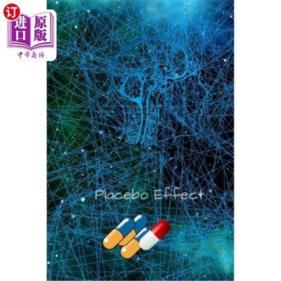 海外直订医药图书Placebo Effect: Mysteries of the Placebo Effect 《安慰剂效应：安慰剂效应之谜