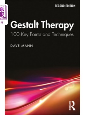 海外直订医药图书Gestalt Therapy: 100 Key Points and Techniques 格式塔疗法：100个要点和技巧