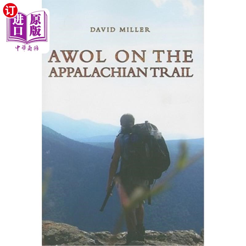 海外直订AWOL on the Appalachian Trail阿巴拉契亚小径上的擅离职守
