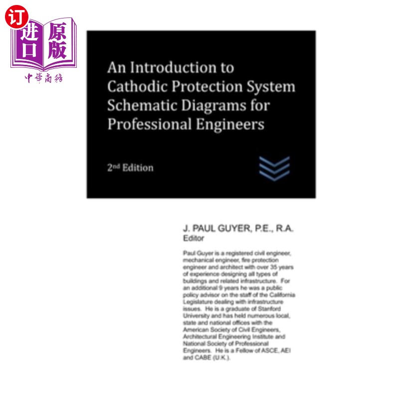 海外直订An Introduction to Cathodic Protection System Schematic Diagrams for Professiona 专业工程师阴极保护系统原理
