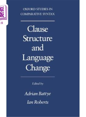 海外直订Clause Structure and Language Change 小句结构与语言变化