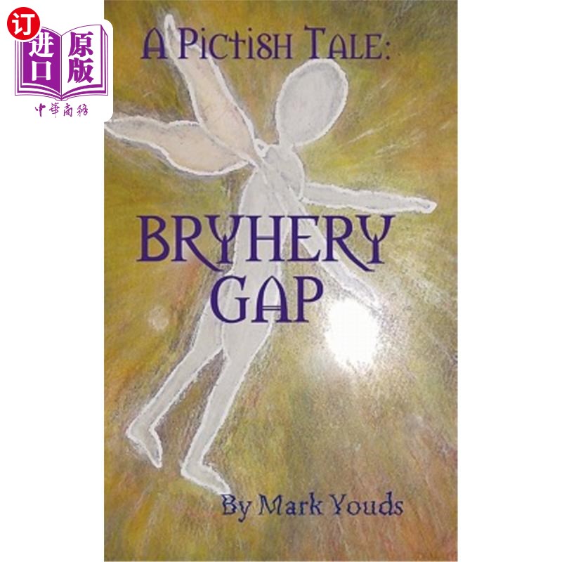 海外直订A Pictish Tale: Bryhery Gap皮克特人的故事:Bryhery Gap