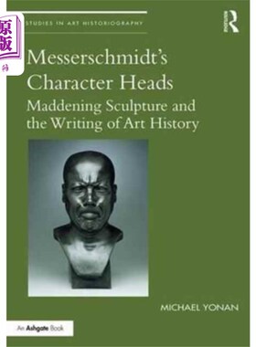 海外直订Messerschmidt's Character Heads Messerschmidt的人物头像