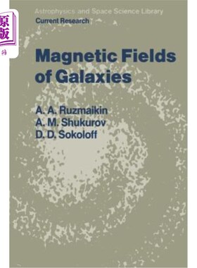 海外直订Magnetic Fields of Galaxies 星系磁场