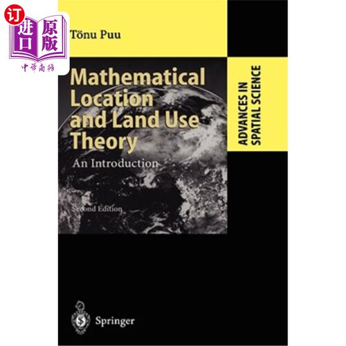 海外直订Mathematical Location and Land Use Theory: An Introduction 数学区位与土地利用理论：导论