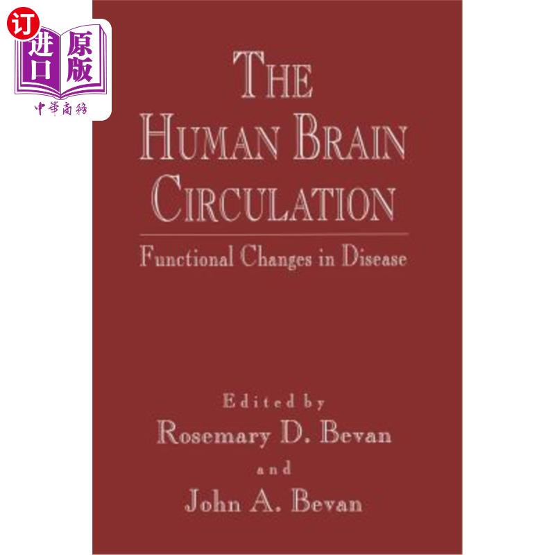 海外直订医药图书The Human Brain Circulation: Functional Changes in Disease 人脑循环:疾病中的功能变化
