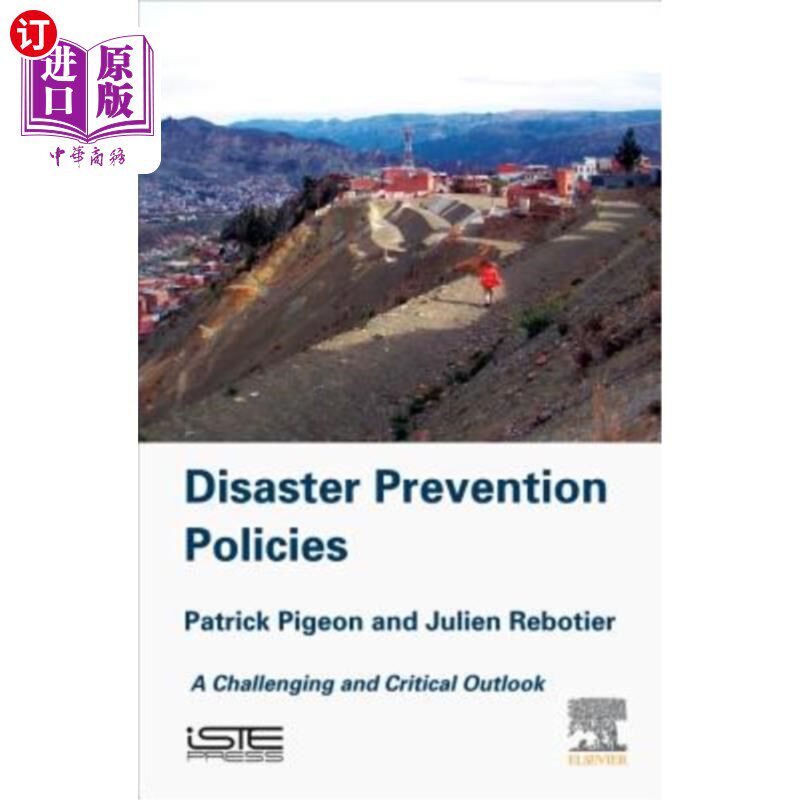 海外直订Disaster Prevention Policies: A Challenging and Critical Outlook 灾害预防政策：具有挑战性和批判性的前景
