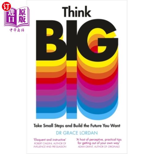 海外直订Think Big: Take Small Steps and Build the Future You Want 从大处着眼:从小事做起，创造你想要的未来