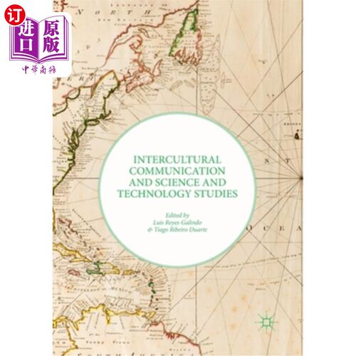 海外直订Intercultural Communication and Science and Technology Studies 跨文化交际与科学技术研究