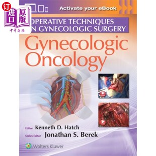 海外直订医药图书Operative Techniques in Gynecologic Surgery 妇科外科手术技术“，