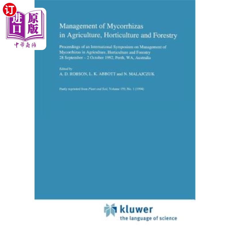 海外直订Management of Mycorrhizas in Agriculture, Horticulture and Forestry 农林园艺菌根的管理